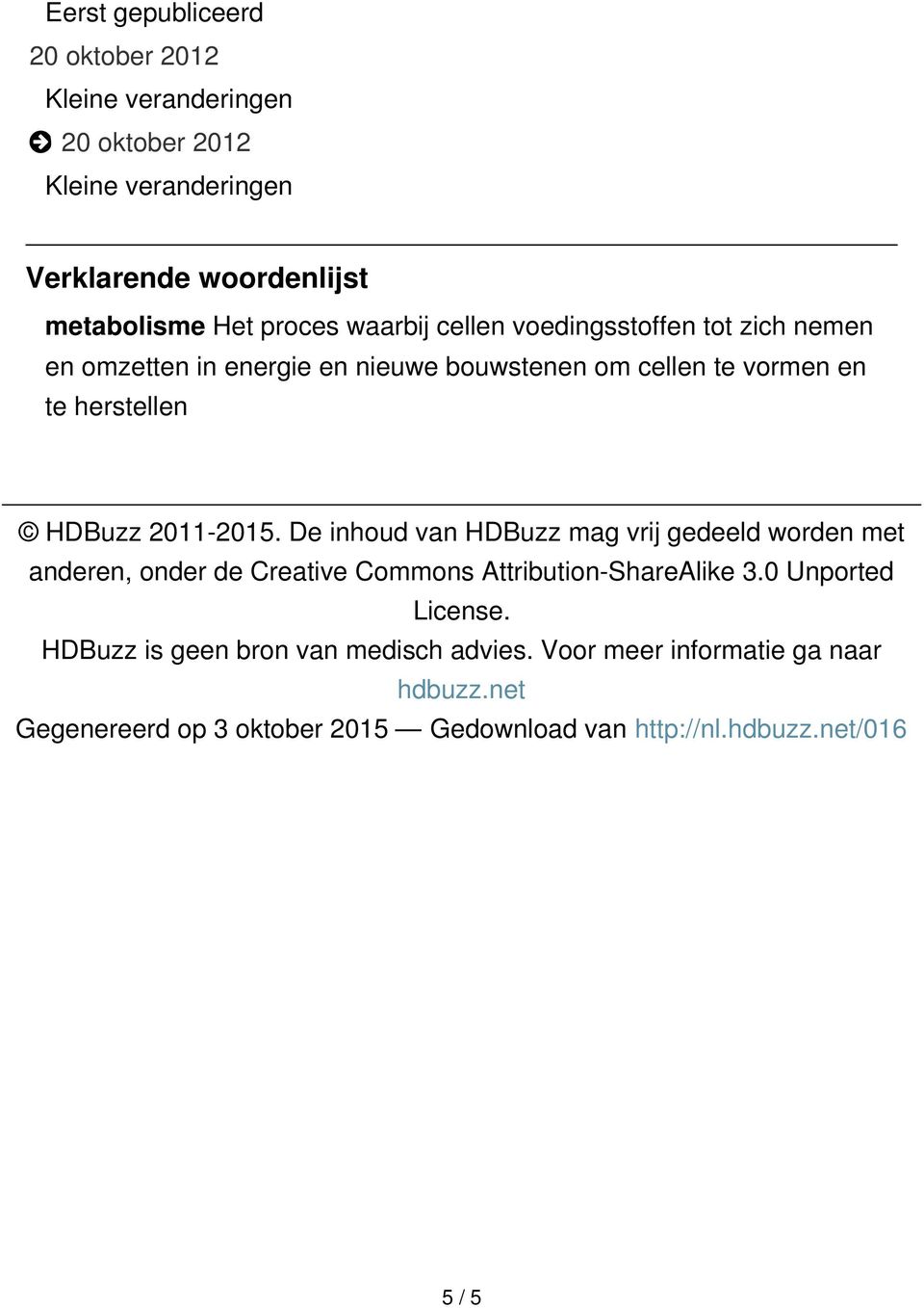 2011-2015. De inhoud van HDBuzz mag vrij gedeeld worden met anderen, onder de Creative Commons Attribution-ShareAlike 3.0 Unported License.