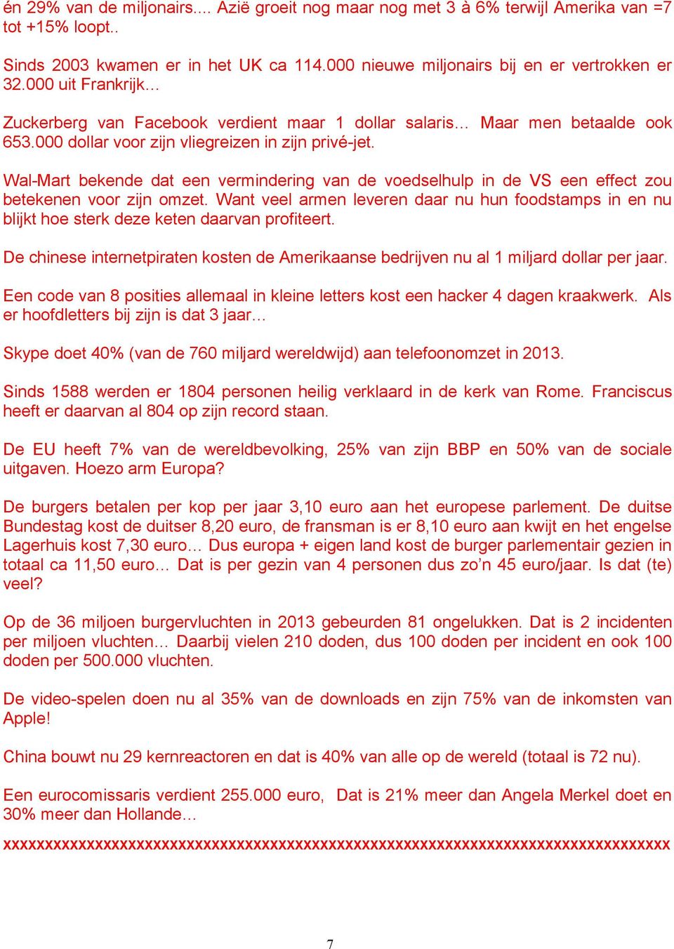 Wal-Mart bekende dat een vermindering van de voedselhulp in de VS een effect zou betekenen voor zijn omzet.