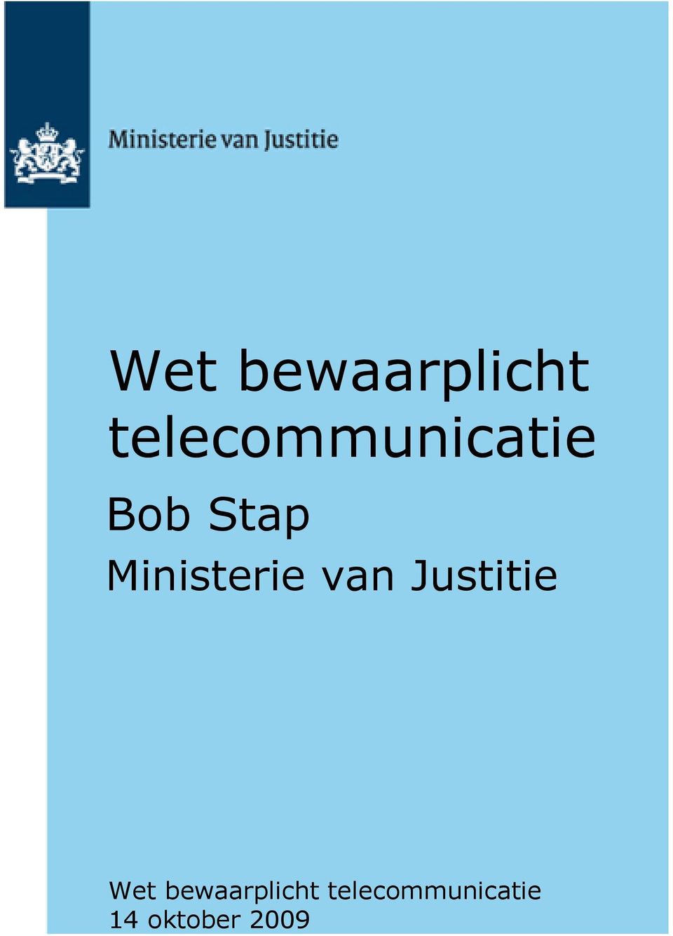 Ministerie van Justitie 