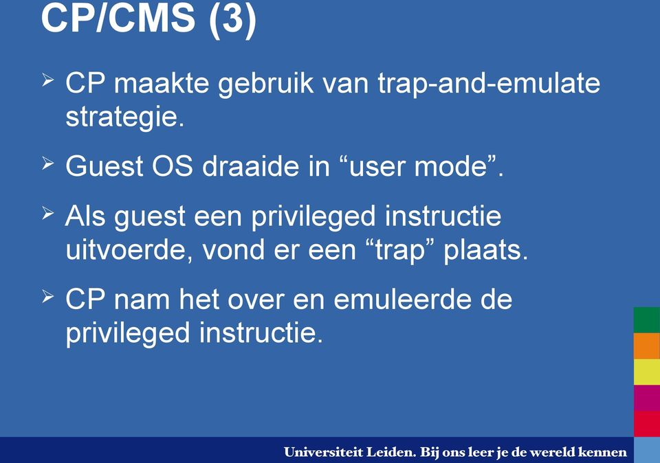 Als guest een privileged instructie uitvoerde, vond er