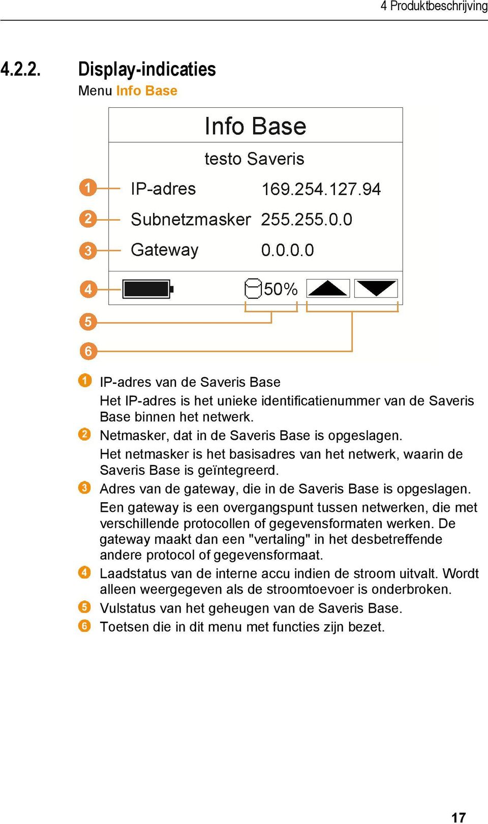 Een gateway is een overgangspunt tussen netwerken, die met verschillende protocollen of gegevensformaten werken.