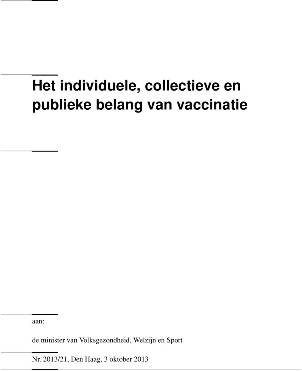 minister van Volksgezondheid, Welzijn