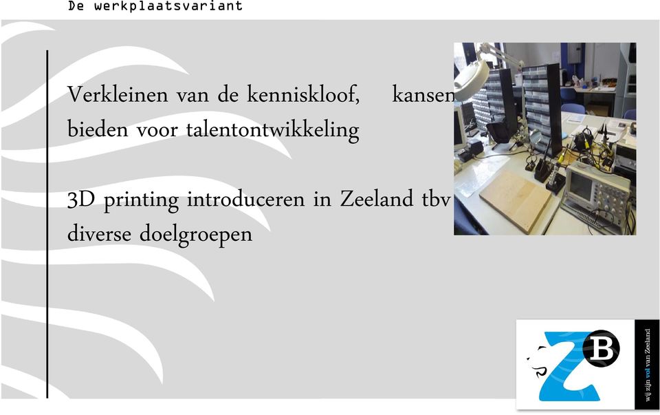 talentontwikkeling 3D printing