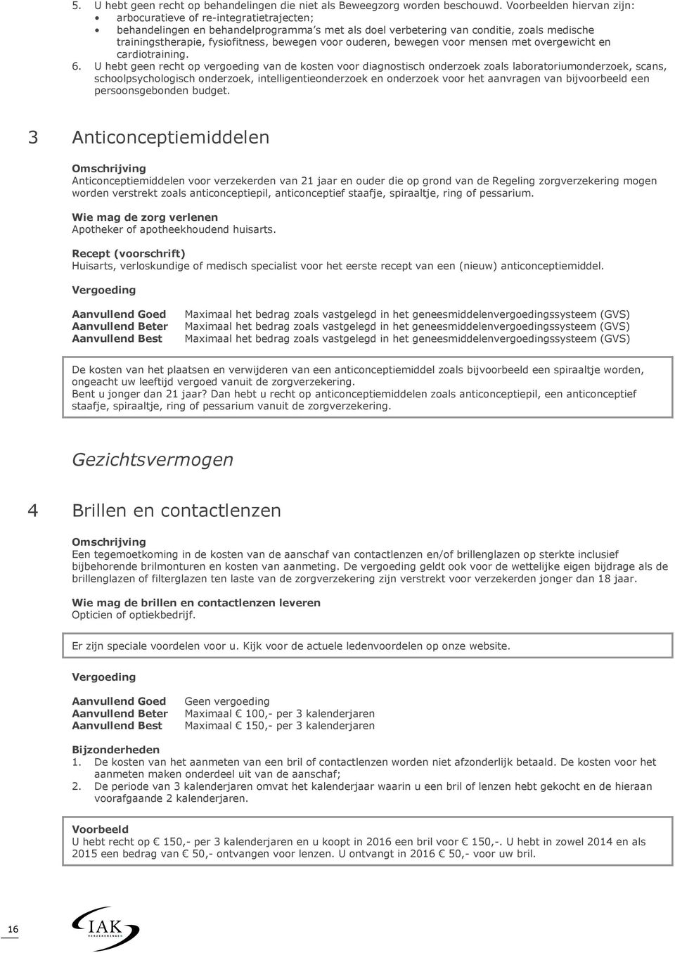 voor ouderen, bewegen voor mensen met overgewicht en cardiotraining. 6.