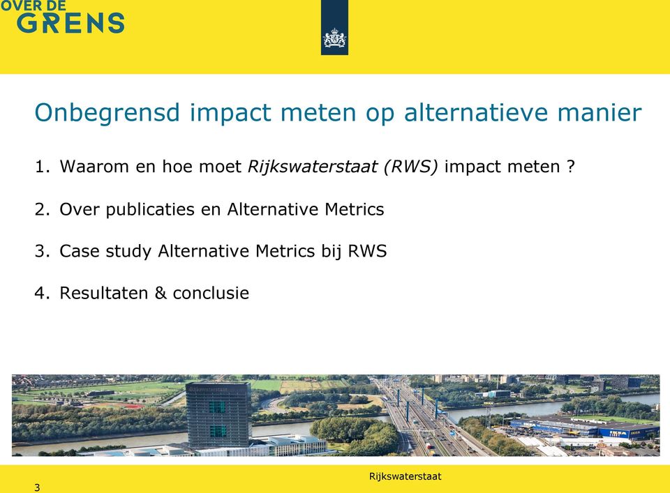 Over publicaties en Alternative Metrics 3.