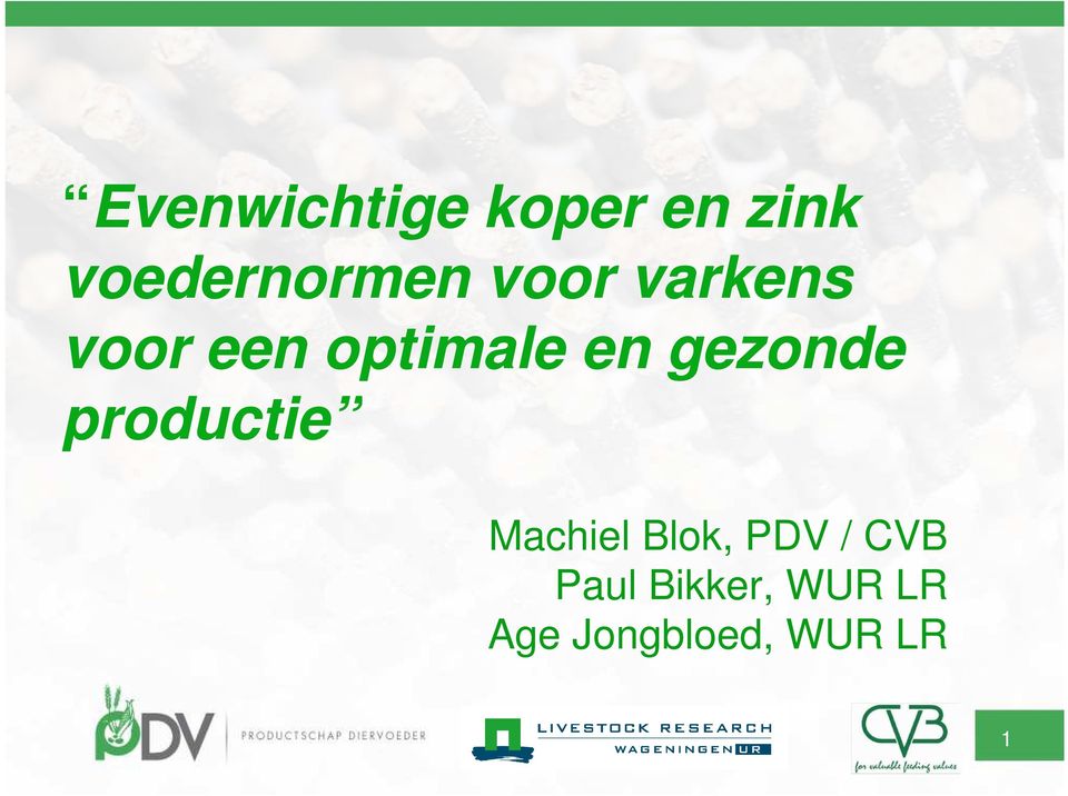 gezonde productie Machiel Blok, PDV /