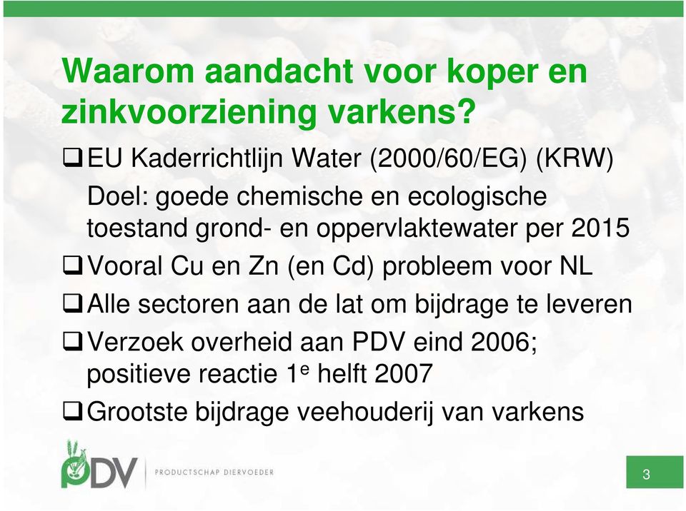 en oppervlaktewater per 2015 Vooral Cu en Zn (en Cd) probleem voor NL Alle sectoren aan de lat