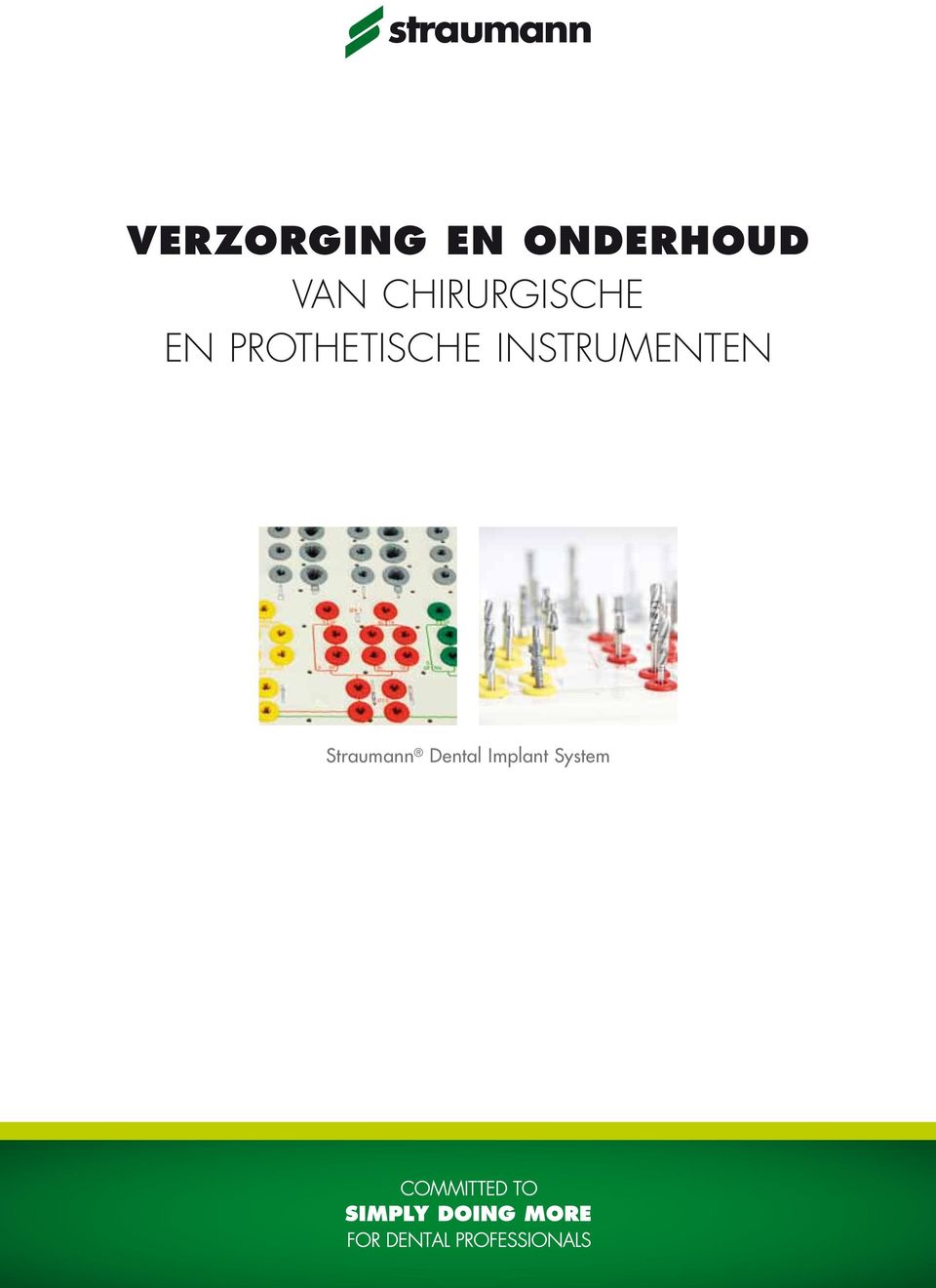 PROTHETISCHE INSTRUMENTEN