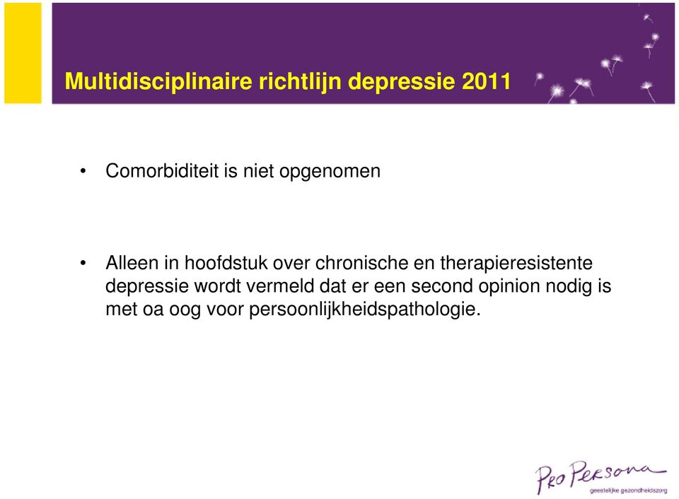 therapieresistente depressie wordt vermeld dat er een