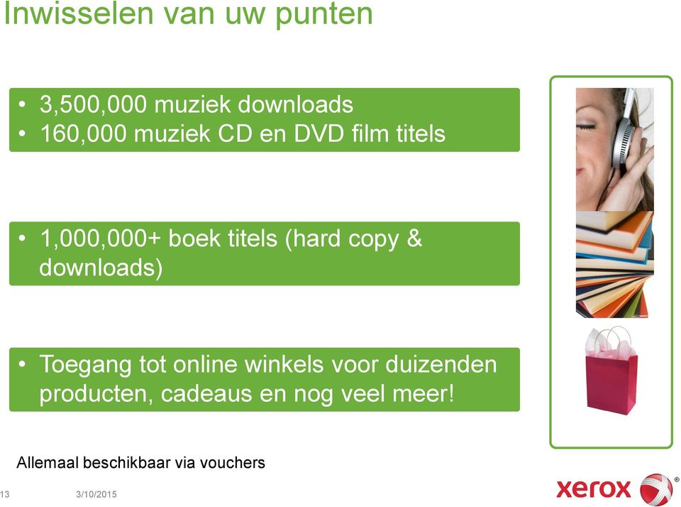 & downloads) Toegang tot online winkels voor duizenden