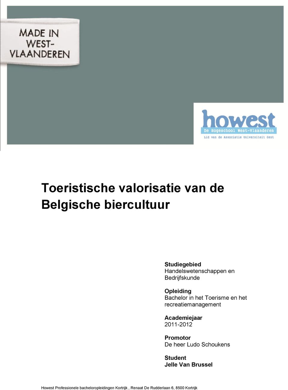 Bachelor in het Toerisme en het recreatiemanagement