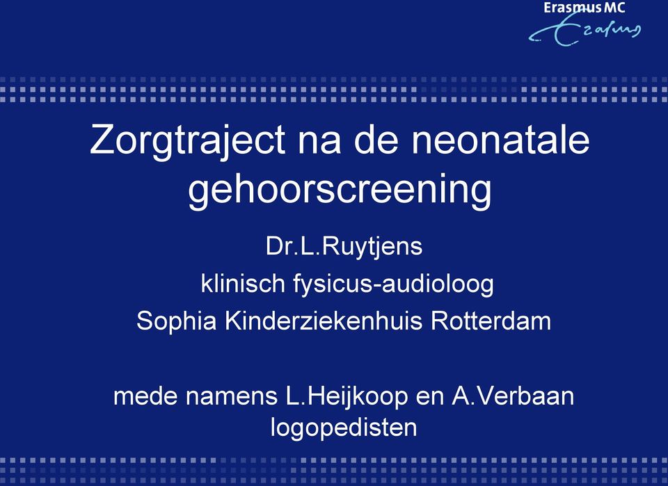 Ruytjens klinisch fysicus-audioloog