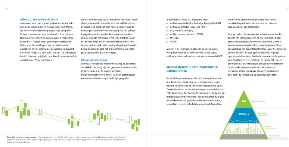 de Basisregistratie Grootschalige Topografie (BGT); ontwikkelingen bieden kansen voor een bredere keling van IMGeo 2.