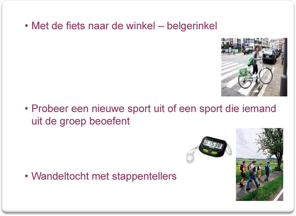 uit of een sport die iemand uit de