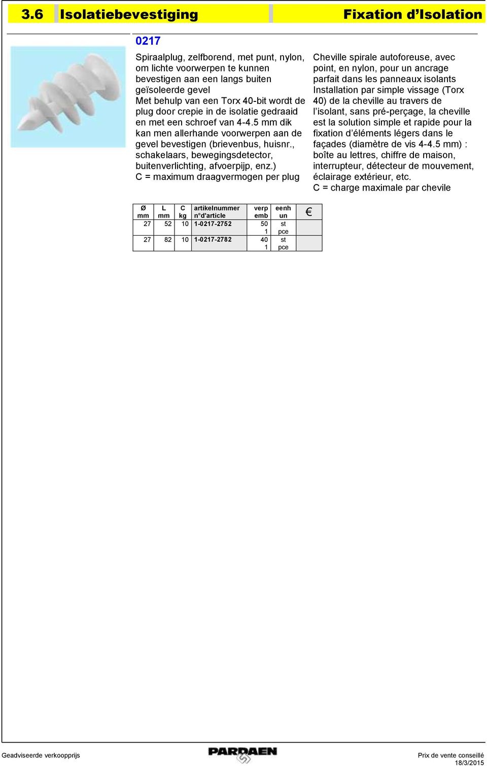 , schakelaars, bewegingsdetector, buitenverlichting, afvoerpijp, enz.