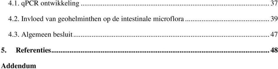 intestinale microflora... 39