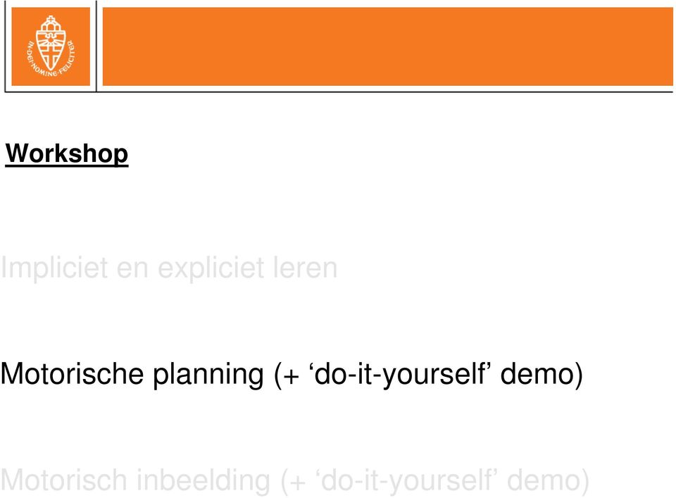 do-it-yourself demo) Motorisch
