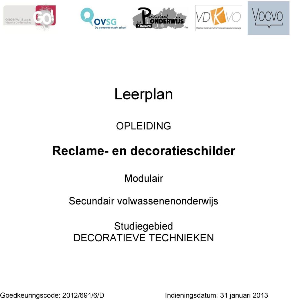 volwassenenonderwijs Studiegebied DECORATIEVE