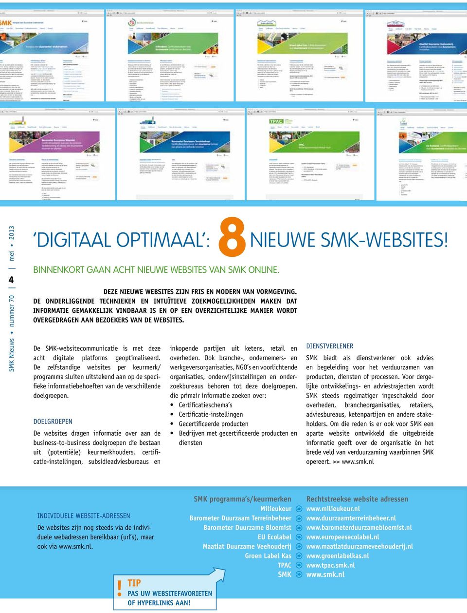 De SMK-websitecommunicatie is met deze acht digitale platforms geoptimaliseerd.