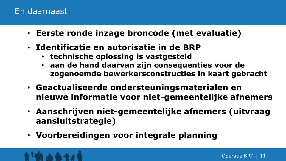 kaart gebracht Geactualiseerde ondersteuningsmaterialen en nieuwe informatie voor niet-gemeentelijke afnemers