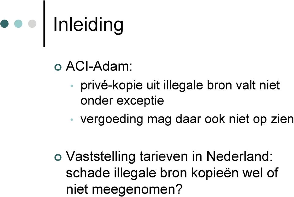 niet op zien Vaststelling tarieven in Nederland:
