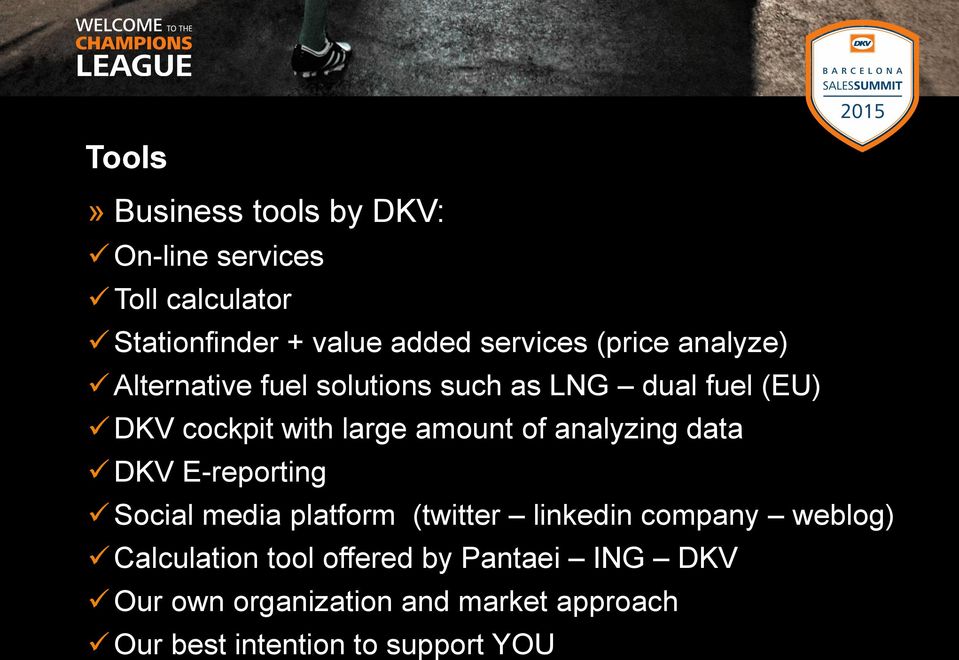 of analyzing data DKV E-reporting Social media platform (twitter linkedin company weblog) Calculation