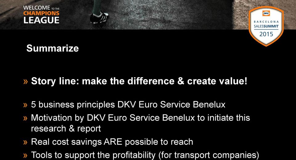 Euro Service Benelux to initiate this research & report» Real cost