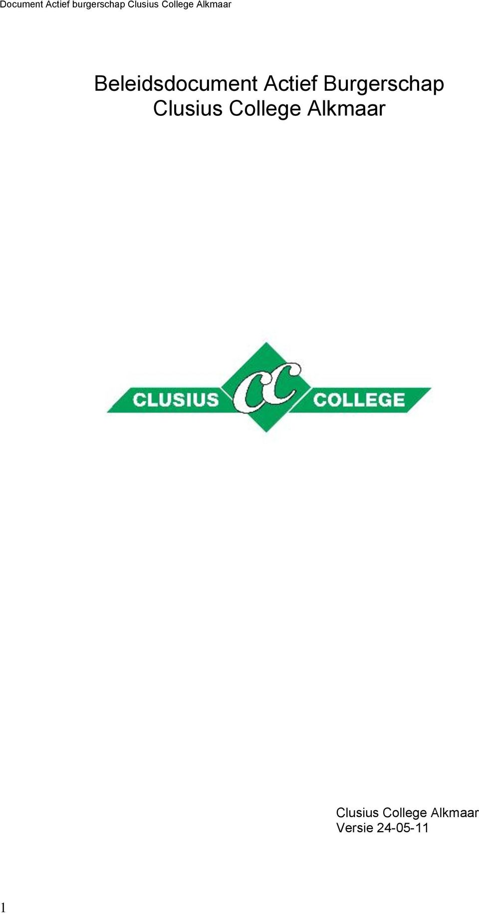 College Alkmaar Clusius