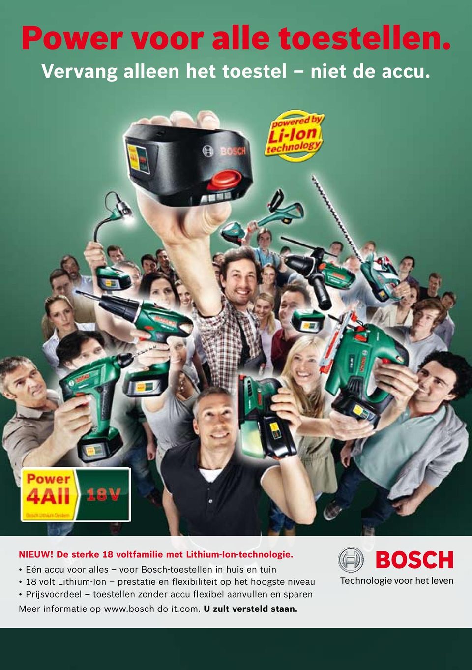 Eén accu voor alles voor Bosch-toestellen in huis en tuin 18 volt Lithium-Ion prestatie en