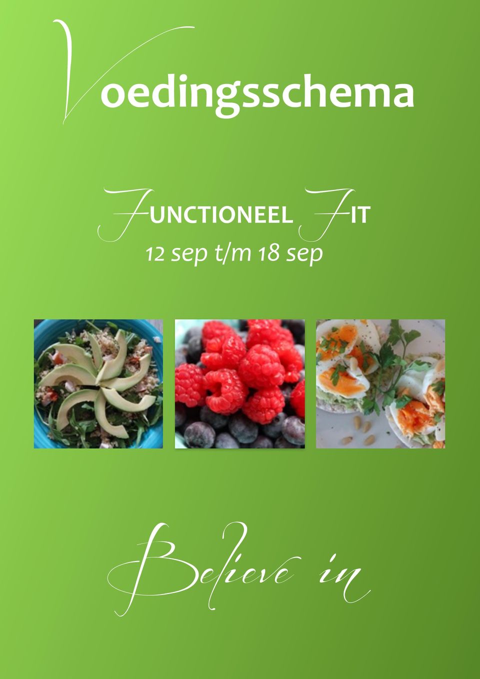 Voedingsschema Believe In 12 Sep T M 18 Sep Functioneel Fit Pdf Free Download