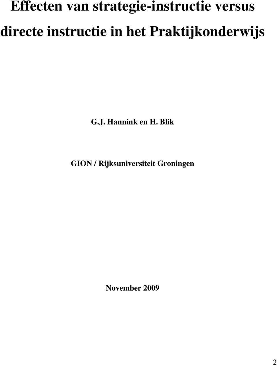Praktijkonderwijs G.J. Hannink en H.