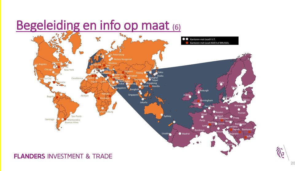 Bratislava Kiev Athene Istanbul Tasjkent Seoul Peking Tokio Tunis Damascus Teheran Islamabad Osaka Algiers Bagdad Shanghai Koeweit Guangzhou Tripoli Caïro Tel Aviv Riyad Dubai New Delhi Taipei Mumbai