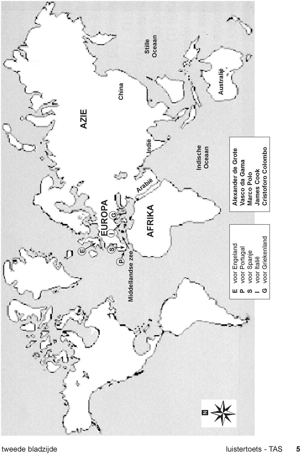 Italië G voor Griekenland Europa Afrika Alexander de Grote Vasco da Gama
