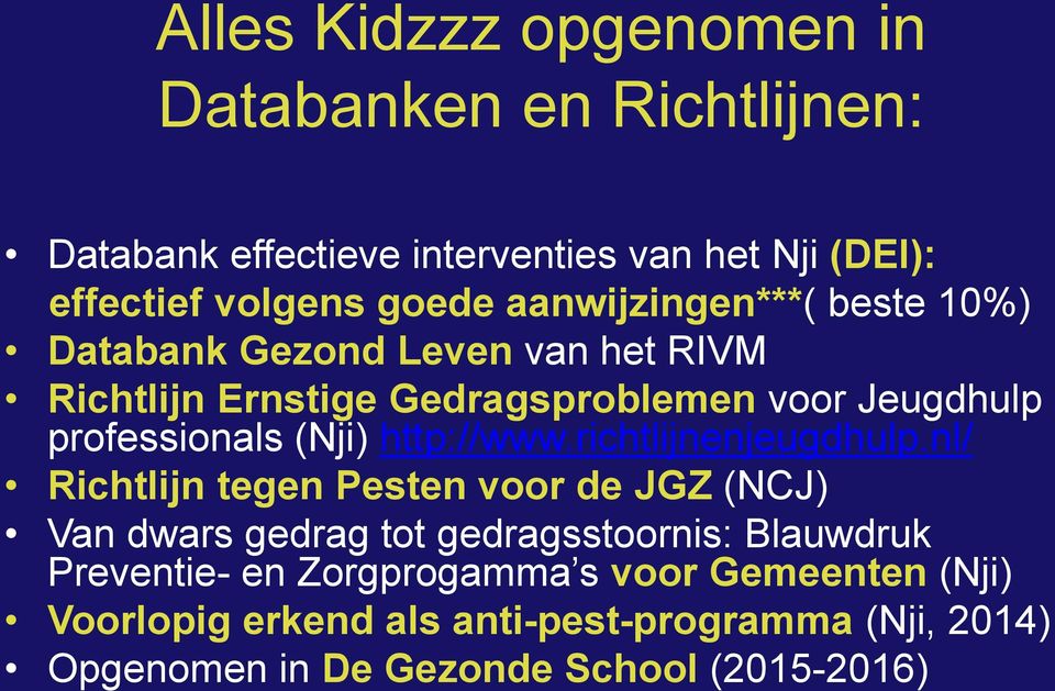 http://www.richtlijnenjeugdhulp.