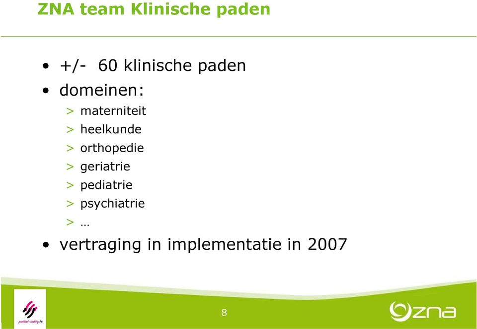 orthopedie > geriatrie > pediatrie >