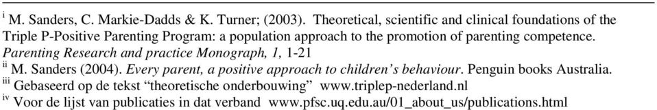 parenting competence. Parenting Research and practice Monograph, 1, 1-21 ii M. Sanders (2004).