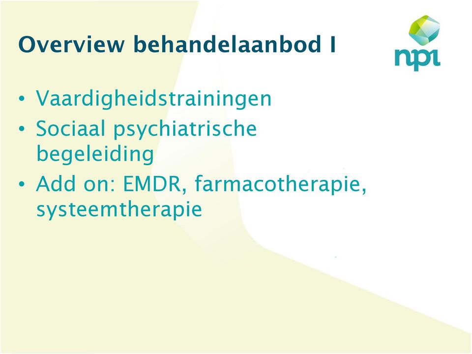 psychiatrische begeleiding Add