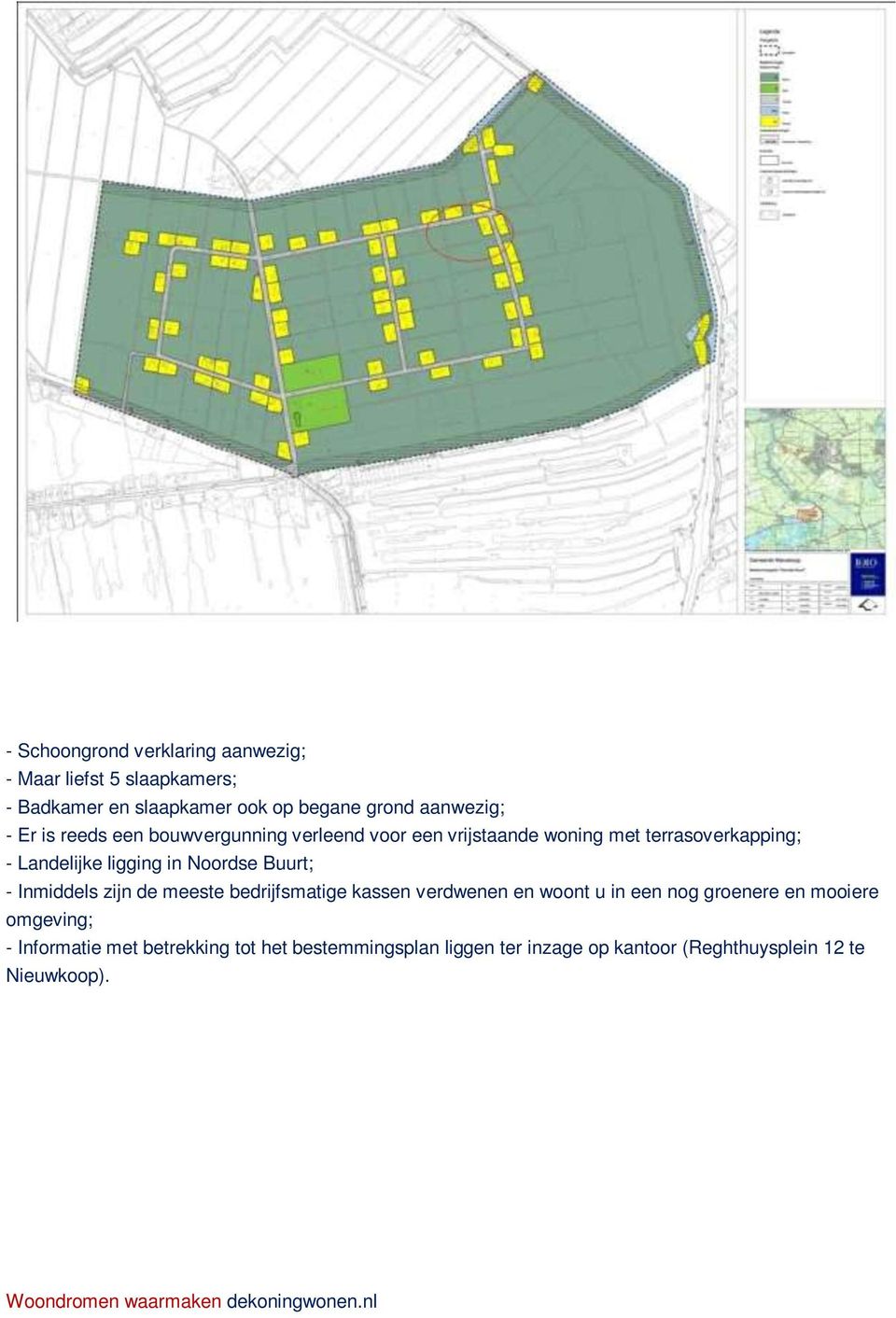 Noordse Buurt; - Inmiddels zijn de meeste bedrijfsmatige kassen verdwenen en woont u in een nog groenere en mooiere