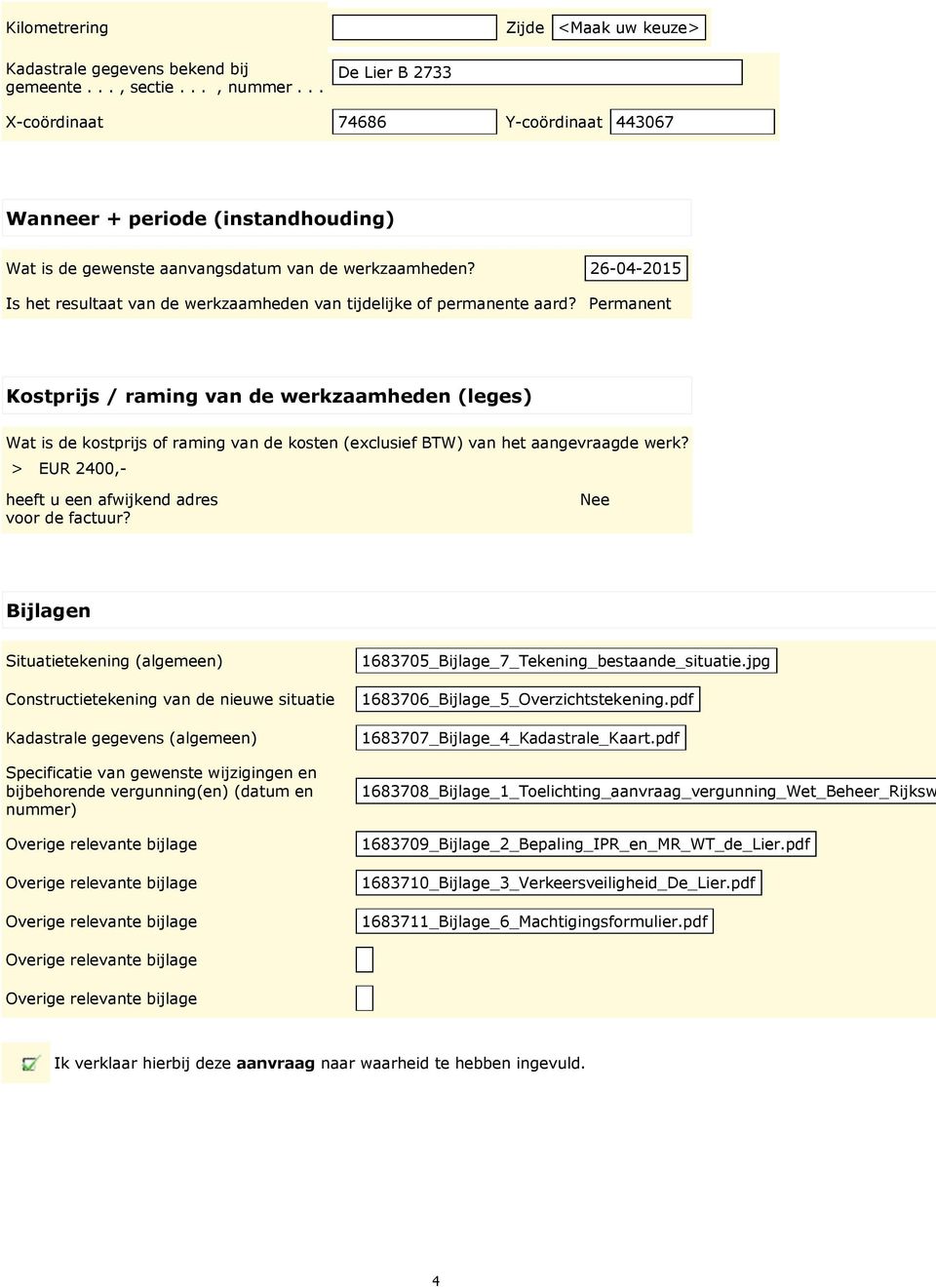 26-04-2015 Is het resultaat van de werkzaamheden van tijdelijke of permanente aard?