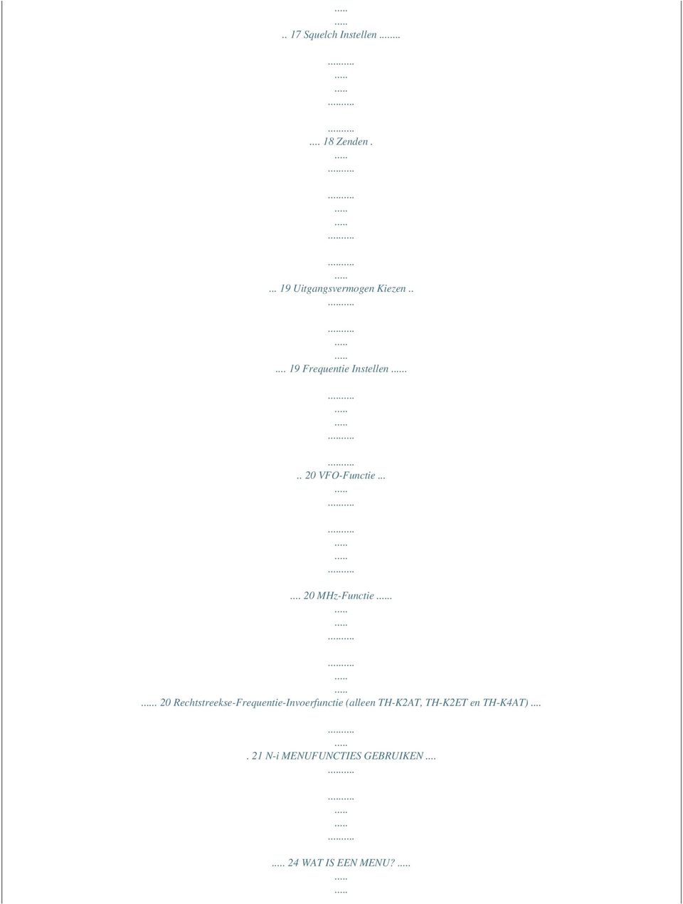 . 20 Rechtstreekse-Frequentie-Invoerfunctie (alleen TH-K2AT, TH-K2ET