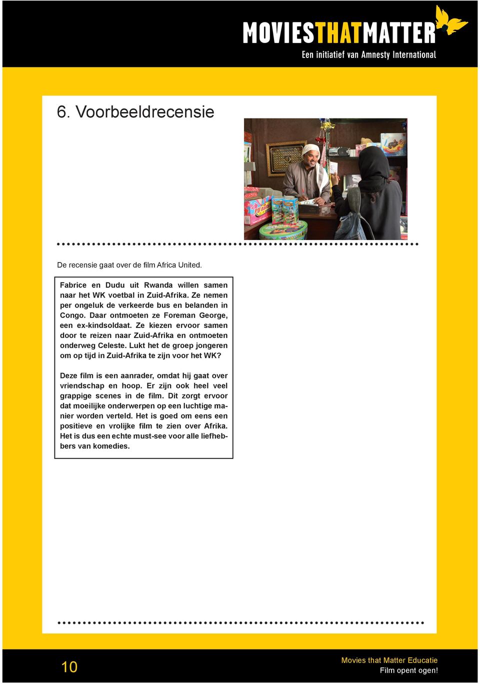 het wegnemen Ze van nemen handelsbarrières. per ongeluk de Hierdoor verkeerde krijgen bus de arme en belanden in meer Congo.