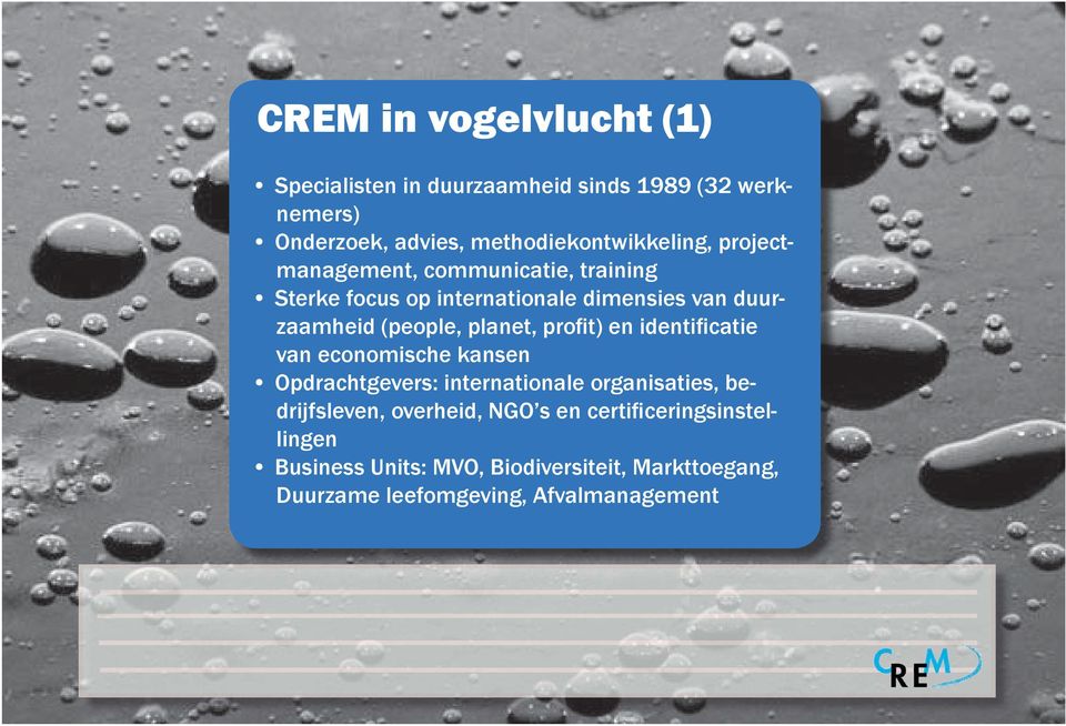 duurzaamheid (people, planet, profit) en identificatie van economische kansen Opdrachtgevers: internationale