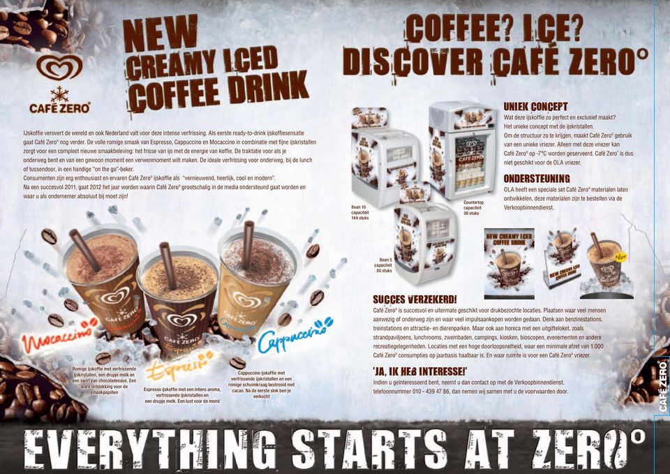 Als eerste ready-to-drink ijskoffi esensatie gaat Café Zeroº nog verder.