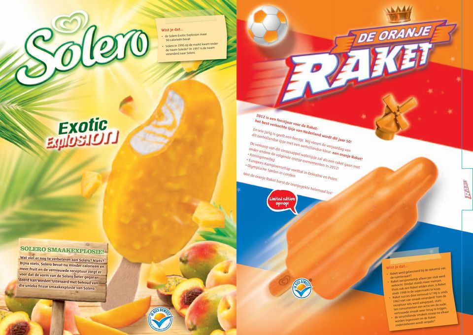 Wij vieren de verjaardag van dit oerhollandse ijsje met een oerhollandse kleur: een oranje Raket!