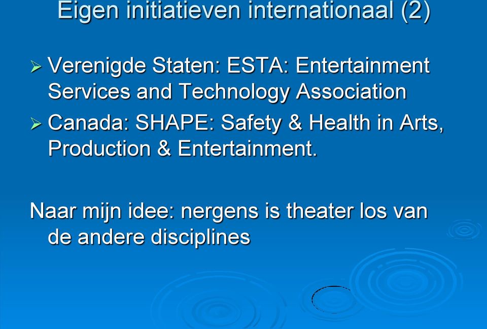 Canada: SHAPE: Safety & Health in Arts, Production &