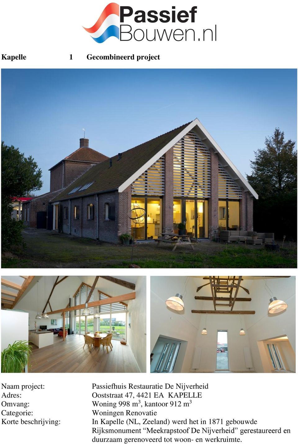 beschrijving: In Kapelle (NL, Zeeland) werd het in 1871 gebouwde Rijksmonument