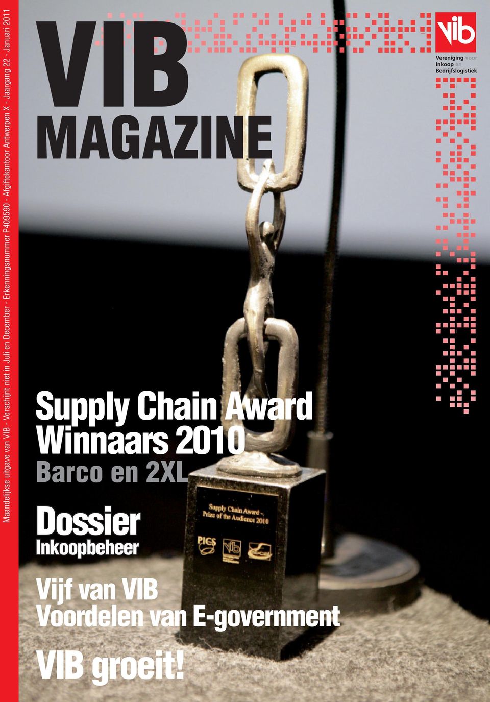 22 - Januari 2011 Supply Chain Award Winnaars 2010 Barco en 2XL