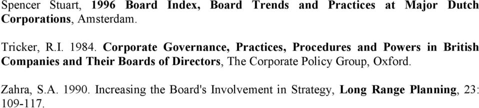 Corporate Governance, Practices, Procedures and Powers in British Companies and Their