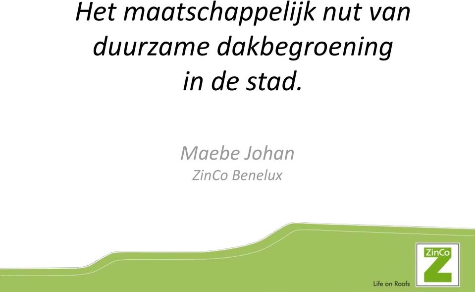 dakbegroening in de