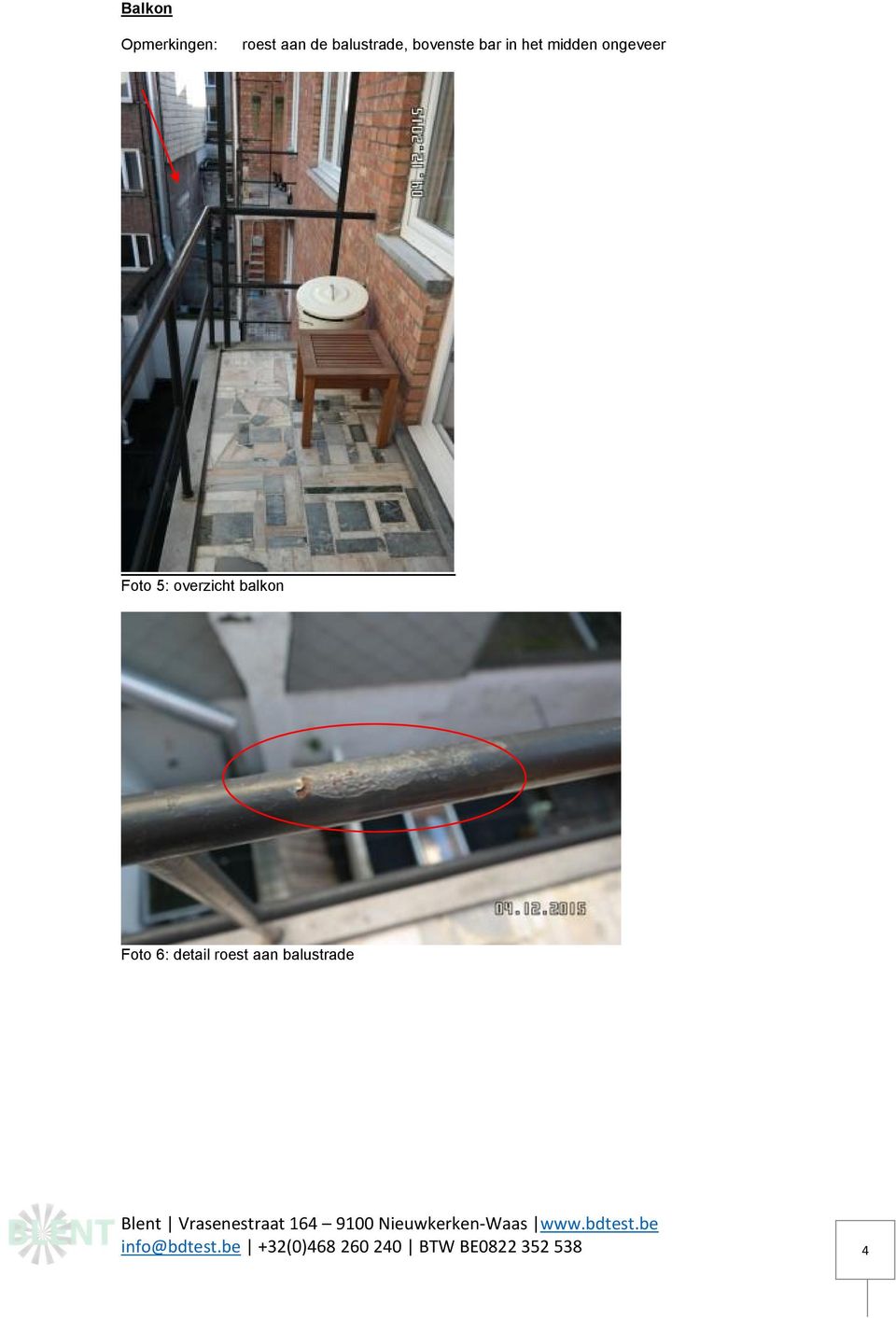 balkon Foto 6: detail roest aan balustrade